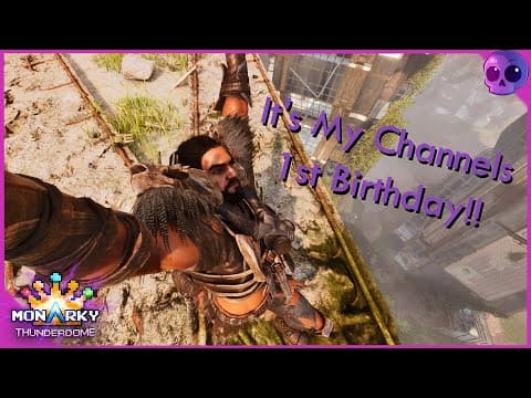 My Channel's 1st Birthday! Lets Celebrate!! | MonARKy Season 6.5 Thunderdome [Day 8]