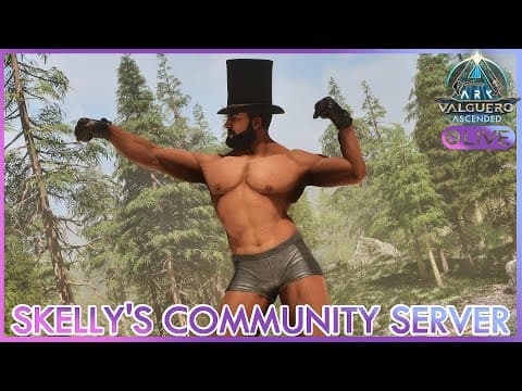 Time To Torment My Viewers!! | Skelly's Valguero Community Server