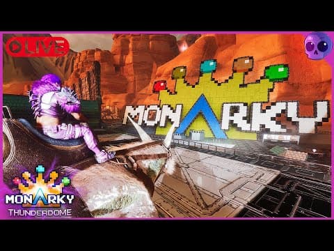 Speedrunning to Get The Battlerig!!| MonARKy Season 6.5 Thunderdome [Day 7]